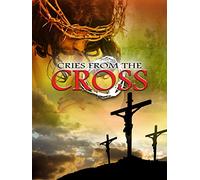 Cries from the Cross