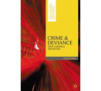 Crime and Deviance: 1 (Skills-based Sociology)