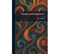Crime and Insanity