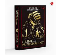 Crime and Punishment By Fyodor Dostoevsky (Deluxe Leather Bound Hardback Edition)