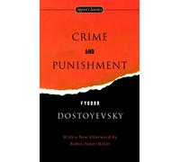 Crime and Punishment (Signet Classics)