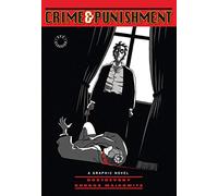 Fyodor Mikhailovich Dostoyevsky – Crime and Punishment – Graphic Novel – Eye Classics