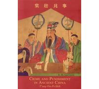 Crime and Punishment in Ancient China: The T'ang-Yin-Pi-Shih