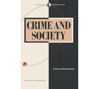 Crime and Society: 17 (Sociology for a Changing World)