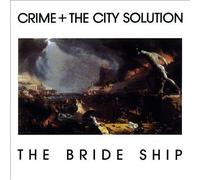 Crime and the City Solution : The Bride Ship VINYL 12" Album Coloured Vinyl
