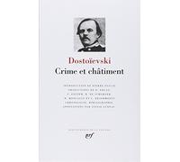 Crime Et Chatiment [Bibliotheque de la Pleiade] (French Edition) by F. M. Dostoevsky (2005-09-05)