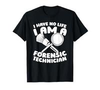 Crime - Evidence Analysis Forensic Technician T-Shirt