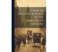 Crime in England & Wales in the Nineteenth Century