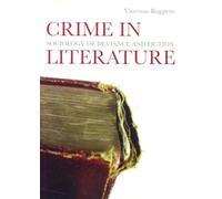 Crime in Literature: Sociology of Deviance and Fiction