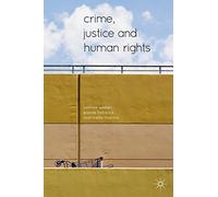 Crime, Justice and Human Rights