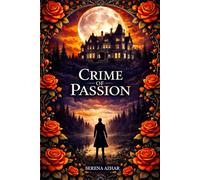 Crime of Passion (The Reapers)
