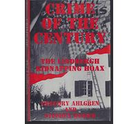 Crime of the Century: The Lindbergh Kidnapping Hoax