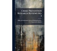 Crime Prevention Research Reviews No. 3