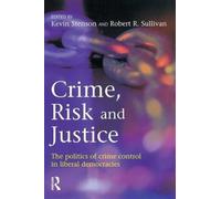 Crime, Risk and Justice