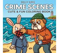 Crime Scenes: Cute and Fun Coloring Book for Adults and Teens, Featuring 45 Coloring Pages with Animal Crime Moments for Enjoyment and Stress Relief
