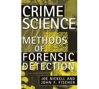 Crime Science: Methods of Forensic Detection