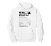 Crime Show Fan Nutritional Facts Mystery Detective humor Pullover Hoodie