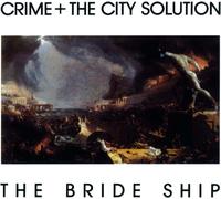 Crime & The City Solution The Bride Ship Vinyl LP White 2023 NEW