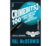 CrimeBits 2: Selected & with an Introduction by Val McDermid (Black Spring Crime)
