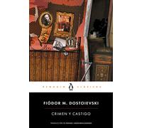 Crimen Y Castigo / Crime and Punishment (Penguin Clasicos / Penguin Classics)