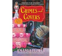 Crimes And Covers: A Magical Bookshop Mystery