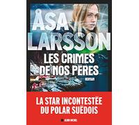 Crimes de Nos Pères(les)