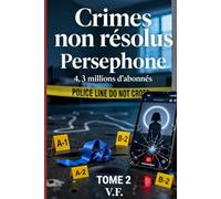 CRIMES NON RÉSOLUS: Perséphone, 4,3 millions d'abonnés