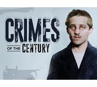 Crimes of the Century: A Selective History of Infamy