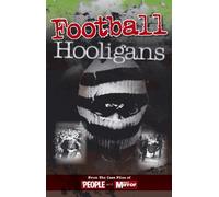 Crimes of the Century: Football Hooligans