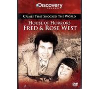 CRIMES THAT SHOCKED THE WORLD - HOUSE OF HORRORS FRED & ROSE WEST DVD