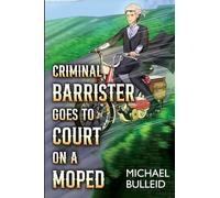 Criminal Barrister Goes To Court On A Moped