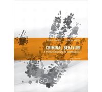 Criminal Behavior: A Psychological Approach