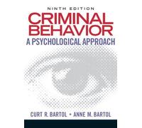 Criminal Behavior: A Psychological Approach (9th (nineth) Edition)