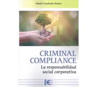 Criminal Compliance. La responsabilidad social corporativa