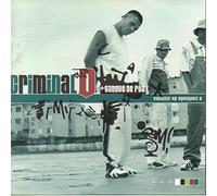 Criminal d+ Gangue de Rua - O Conteudo Do Sistema