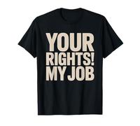 Criminal Defense Attorney Rights Job Professional Pride T-Shirt