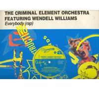 Criminal Element Orchestra - everybody ( 12INCH / Vinyl Schallplatte Disque Record) The Criminal Element Orchestra featuring Wendell Williams