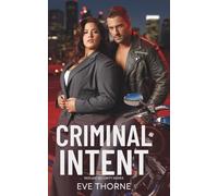 Criminal Intent: A Steamy Plus-Size Motorcycle Club Romance Novella (Redline Security Book 1)