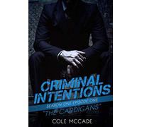 CRIMINAL INTENTIONS: Season One, Episode One: THE CARDIGANS