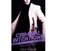 CRIMINAL INTENTIONS: Season Two, Episode Eight: TRAJECTORY
