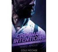 CRIMINAL INTENTIONS: Season Two, Episode Four: HARD ANGLE