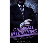 CRIMINAL INTENTIONS: Season Two, Episode Nine: OCCAM'S RAZOR