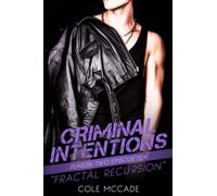 CRIMINAL INTENTIONS: Season Two, Episode Ten: FRACTAL RECURSION