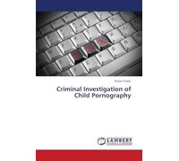 Criminal Investigation of Child Pornography