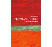 Criminal Justice – A Very Short Introduction – Oxford University Press