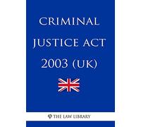 Criminal Justice Act 2003 (UK)