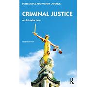 Criminal Justice : An Introduction