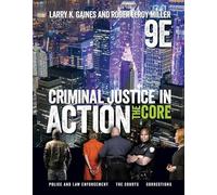 Criminal Justice in Action : The Core