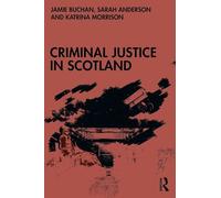 Criminal Justice in Scotland