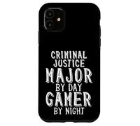 Criminal Justice Major By Day Gamer By Night Criminology Case for iPhone 11